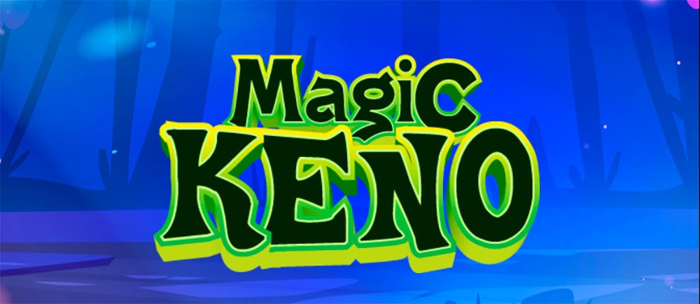 Грайте в Magic Keno