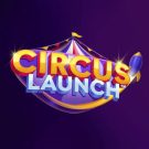 Circus Launch gokkast recensie: Een ongeëvenaard avontuur achter de sterren