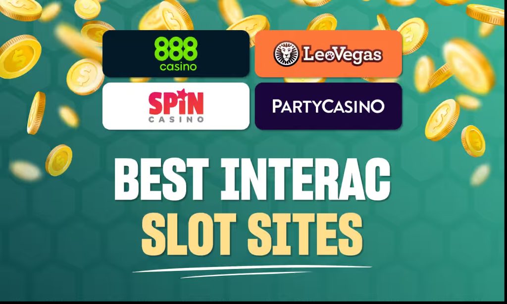 Best Interac Slot sites